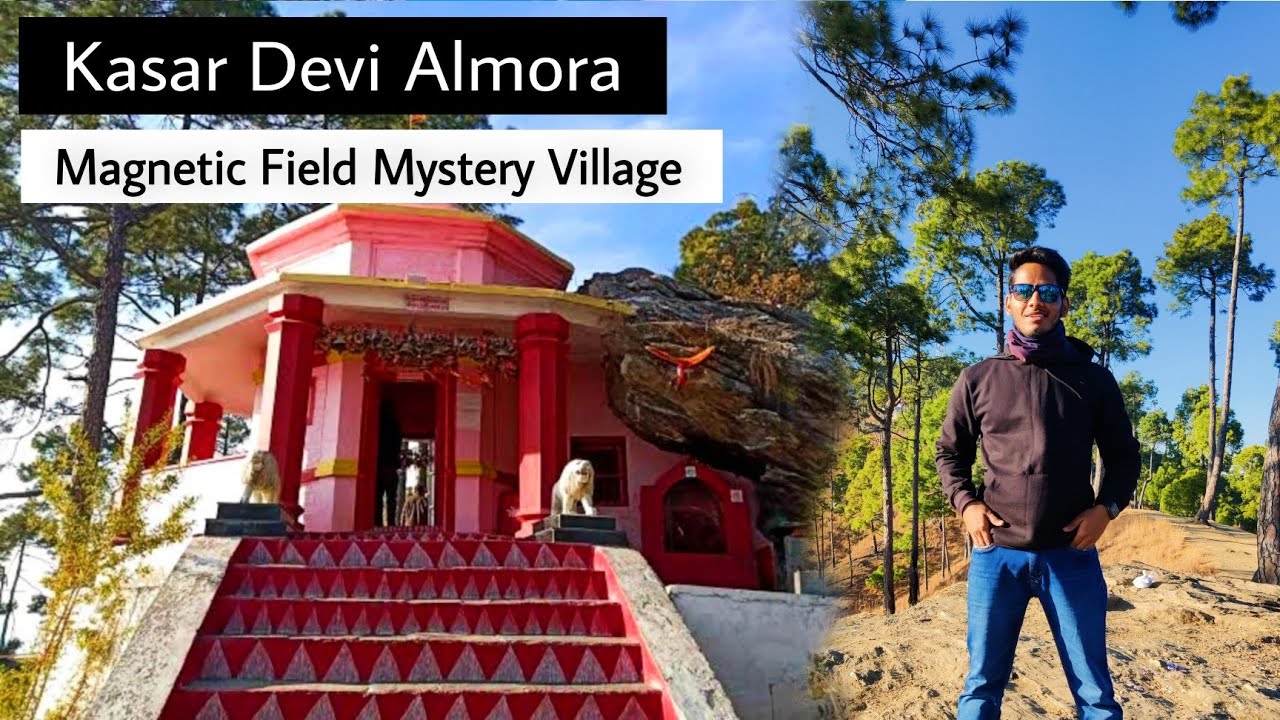 Kasar Devi Temple | Most Cheapest Hill Station | Almora Tourist Places | Chitai Golu Devta Temple