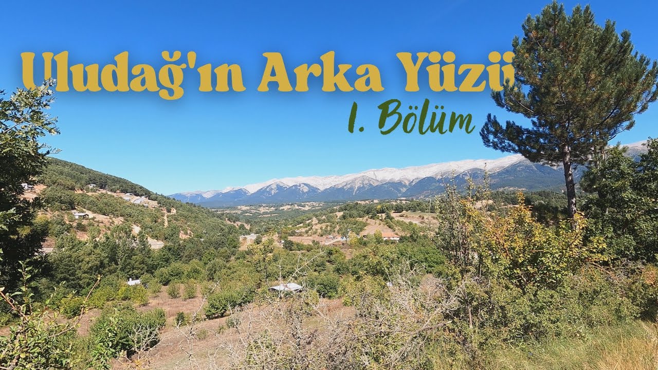 Uludağ'ın Arka Yüzü, 1. Bölüm #1