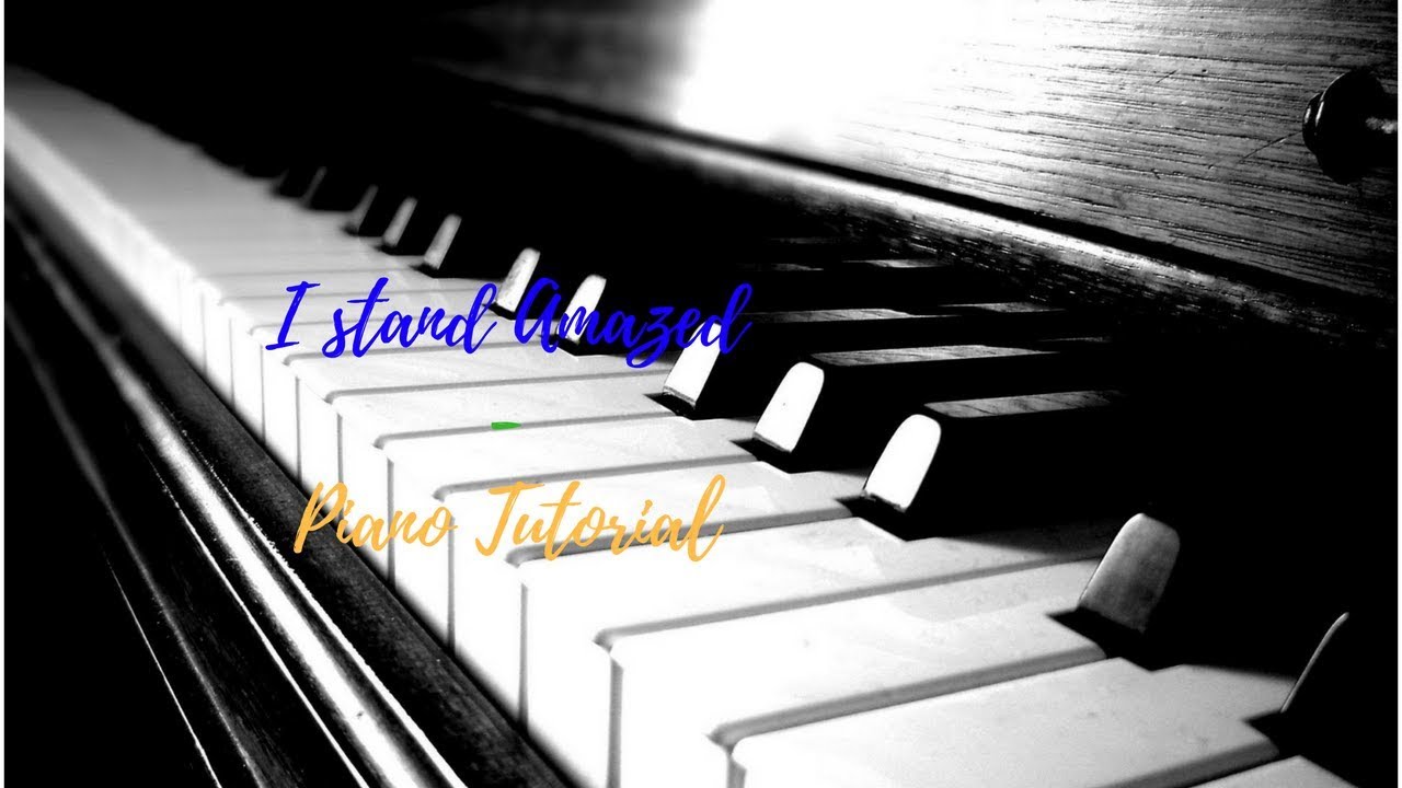 I stand amazed - Uche/Sinach | Piano Tutorial