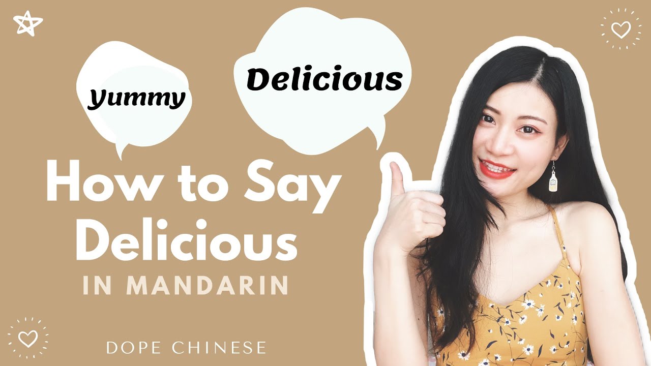 LEARN MANDARIN 8 Best Ways to Say Delicious 😋🤤🥡 | Dope Chinese