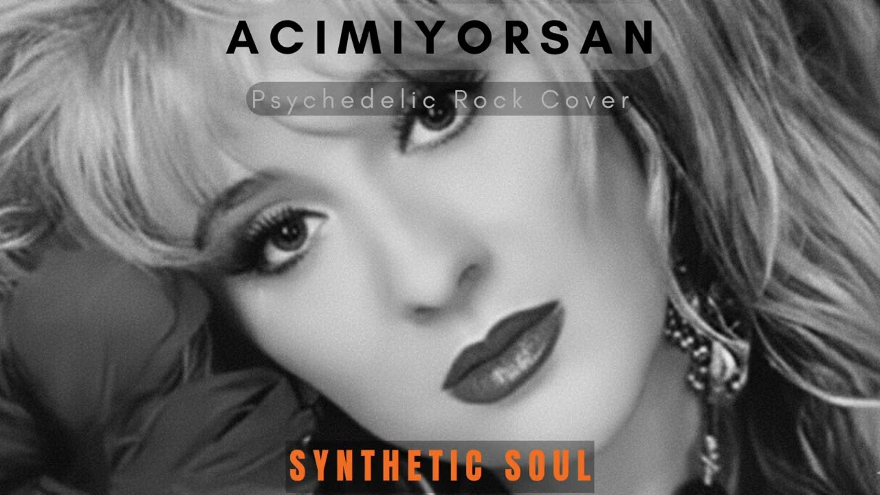 Acımıyorsan | Psychedelic Rock Cover