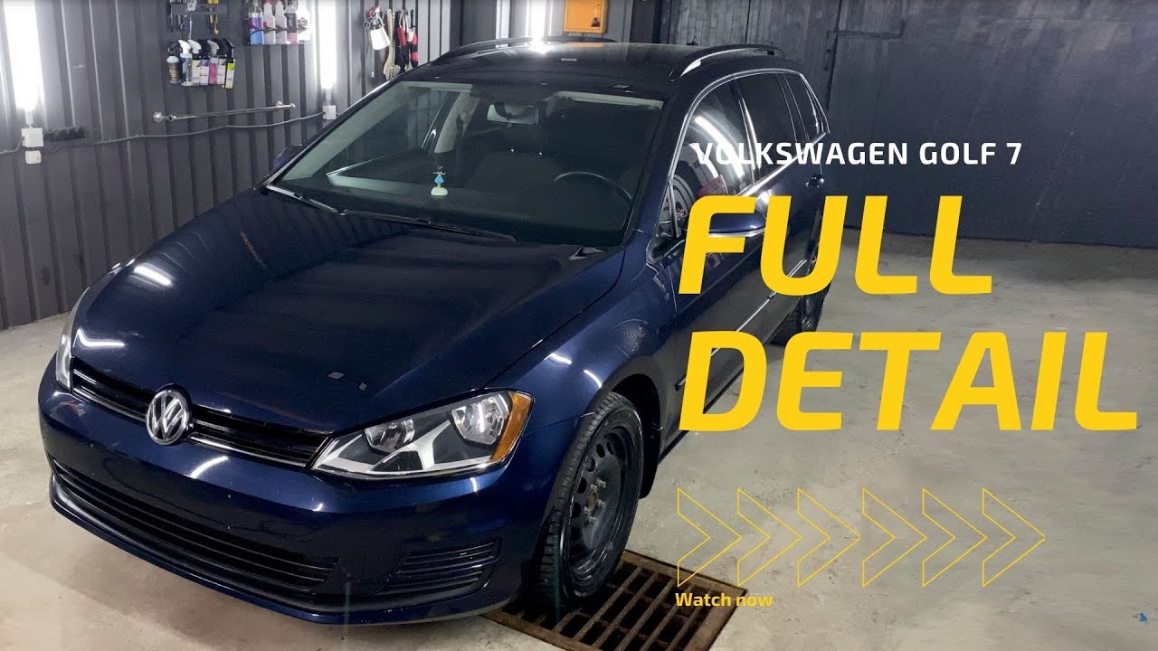 Volkswagen Golf 7 Full Detail - Interior, Wash, Polish & Wax