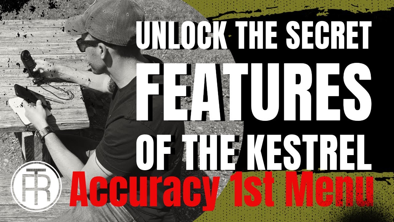 Unlock the Secret Features of the Kestrel 5700 Elite's Accuracy 1st Menu + Free Training