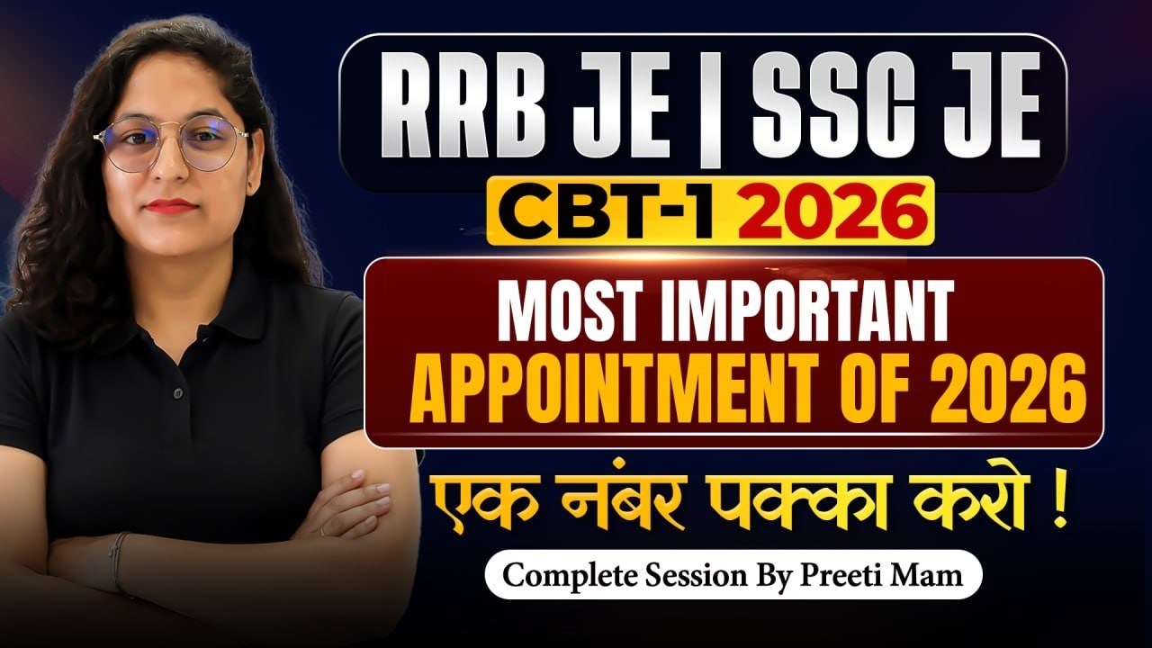 Appointments of 2026 Current Affairs 🔥 | RRB JE & SSC JE CBT-1 2026 | by Preeti Mam