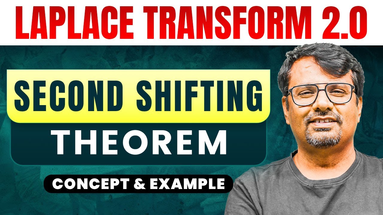Laplace Transform | Second Shifting Theorem | Concept & Example by GP Sir