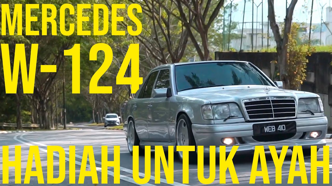 Mercedes W-124 | Hadiah Untuk Ayah ( Wald Bodykit)