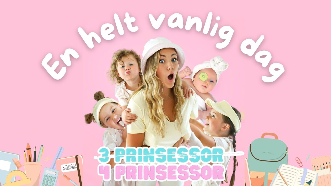 En helt vanlig dag 💕 - 3prinsessor VLOGG