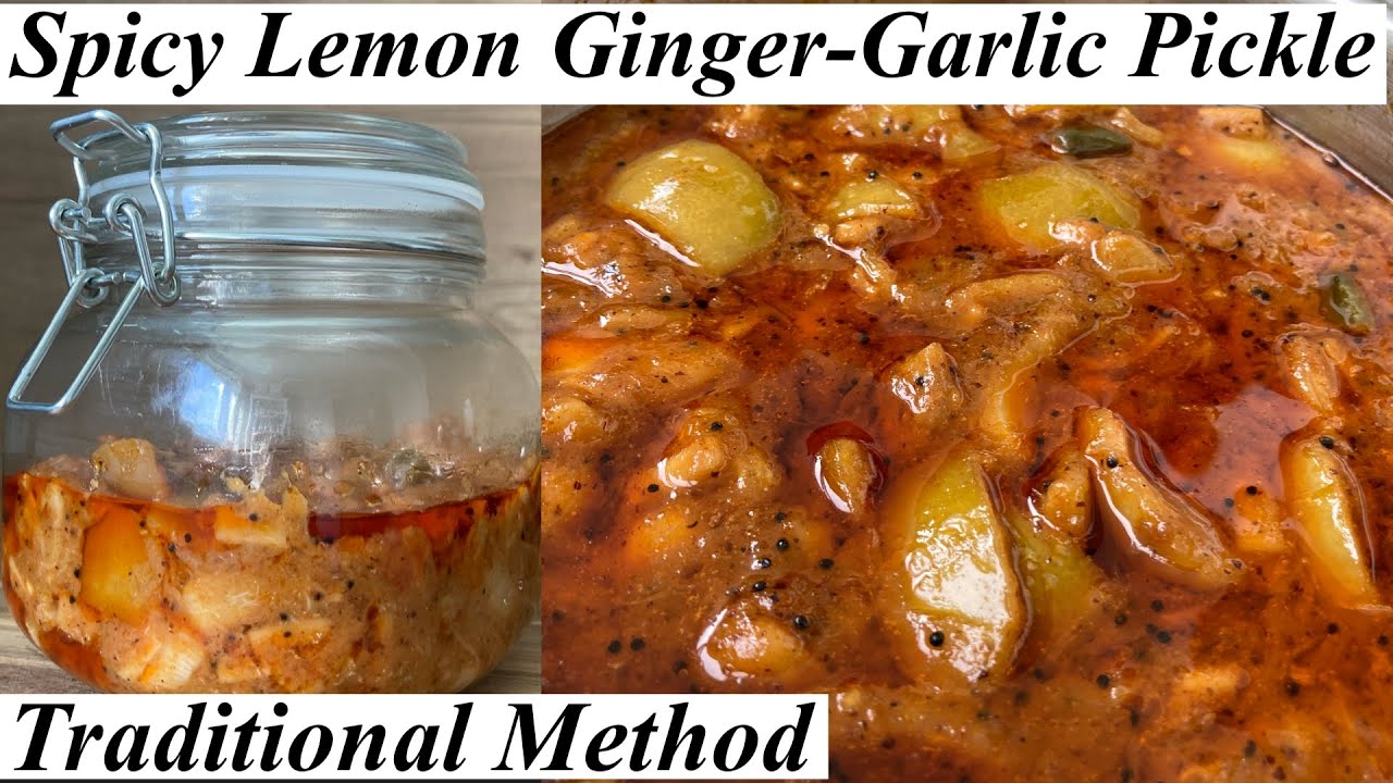 Spicy Lemon Ginger Garlic Pickle | Pickle Recipe | Homemade Pickle Recipe | Achar Recipe | Oorugai