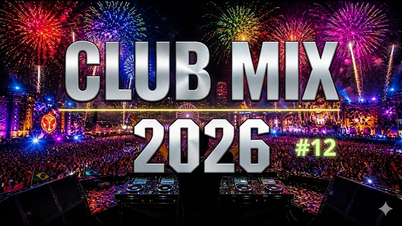 Dj Music Mix 2026 🔥 Party Club Dance 2026 MEGAMIX Nonstop BASS BOOSTED | Best Popular Songs #12