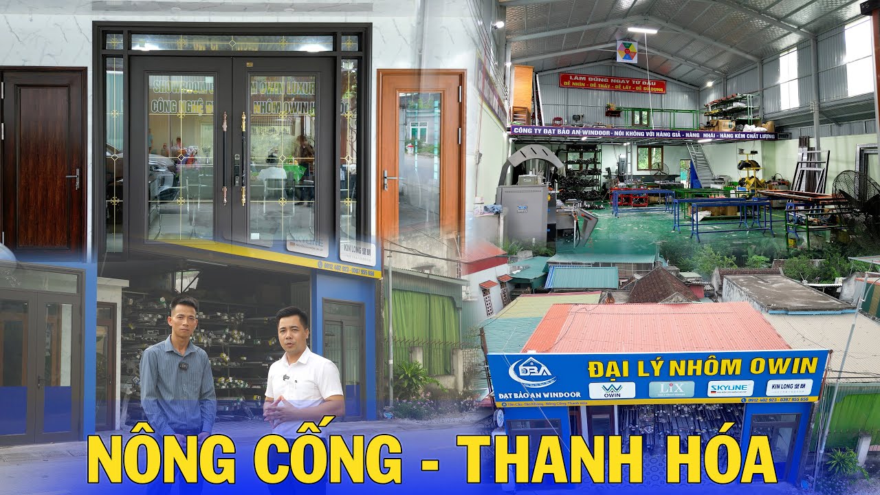 Xưởng sản xuất nhôm OWIN chuyên biệt tại Nông Cống - Thanh Hoá || owin | nhôm owin