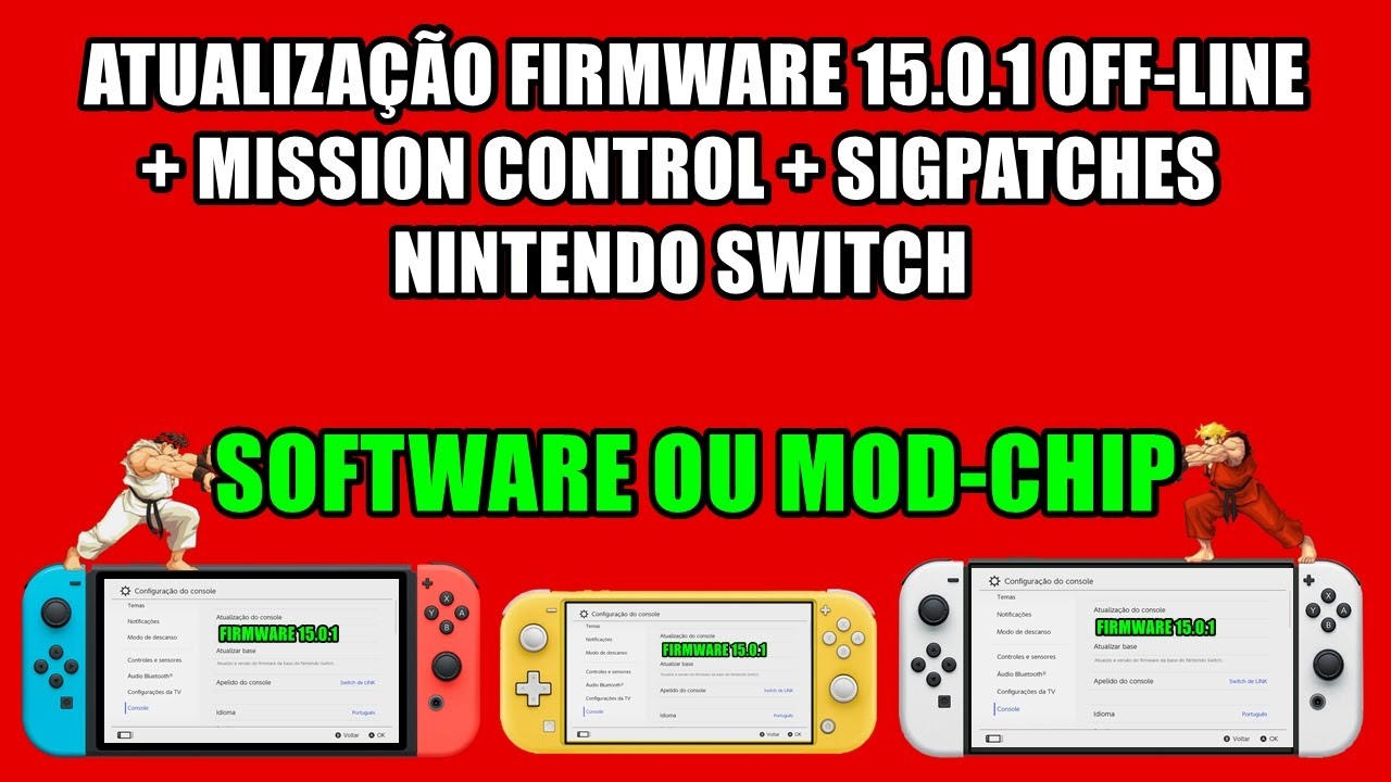 Atualização Firmware 15.0.1 Off-Line + Mission Control + Sigpatches - Nintendo Switch