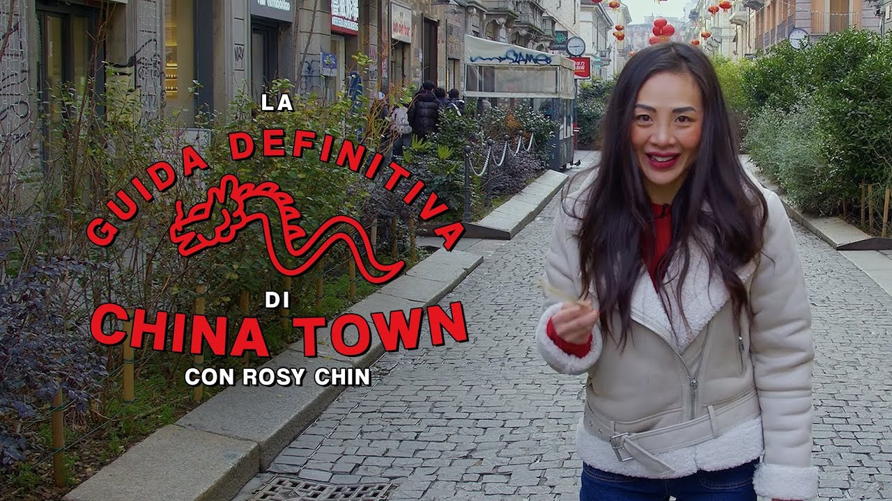 La guida definitiva di CHINATOWN con ROSY CHIN