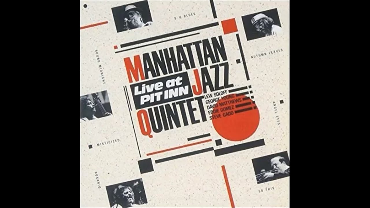 Manhattan Jazz Quintet  Live At Pit Inn　高音質CD音源