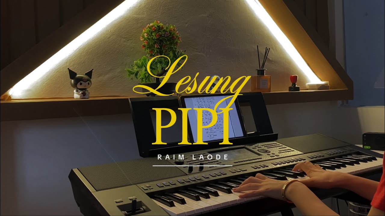 Lesung Pipi – Raim Laode | Piano Cover Romantis & Menyentuh Hati
