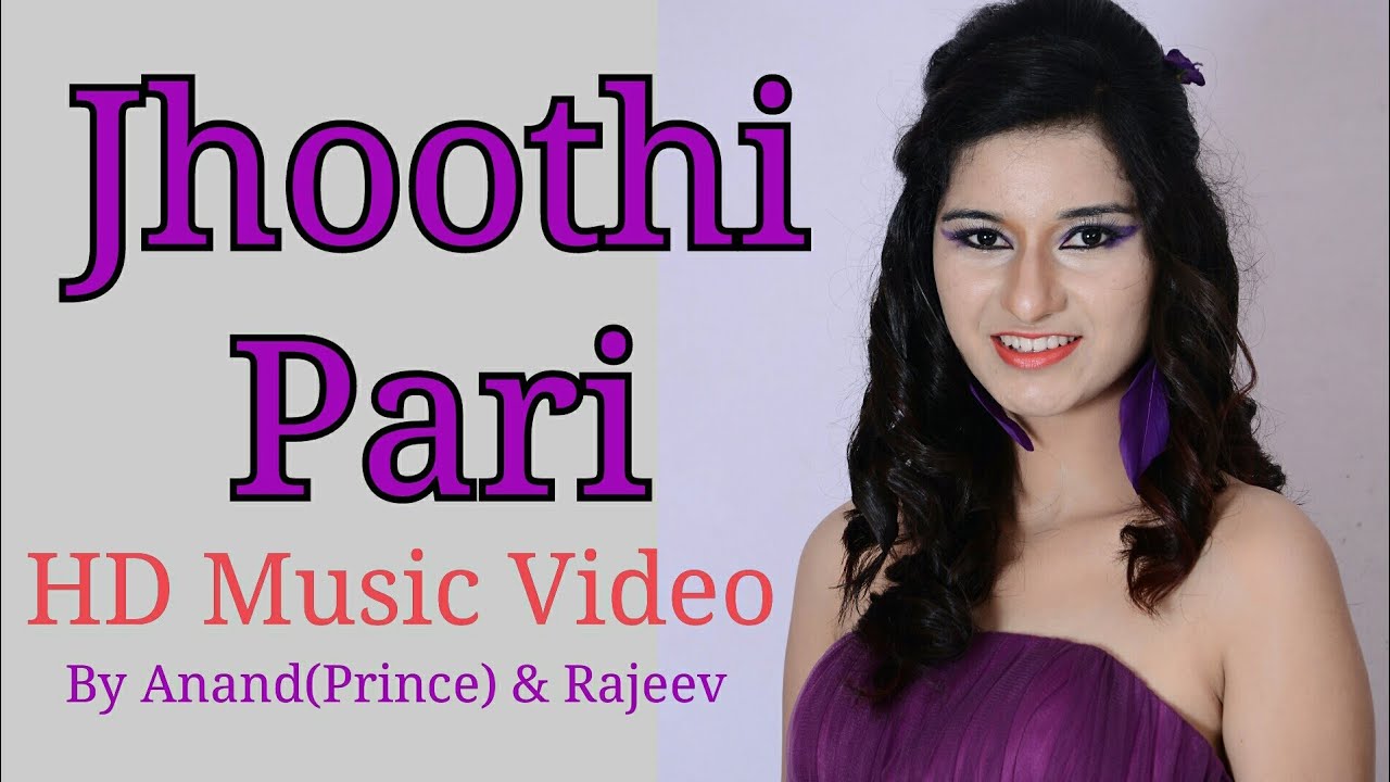 Jhoothi Pari | Latest Video Song | Anand(Prince) | Rajeev | Mannat | Sheetal | Maddy | Prince Music