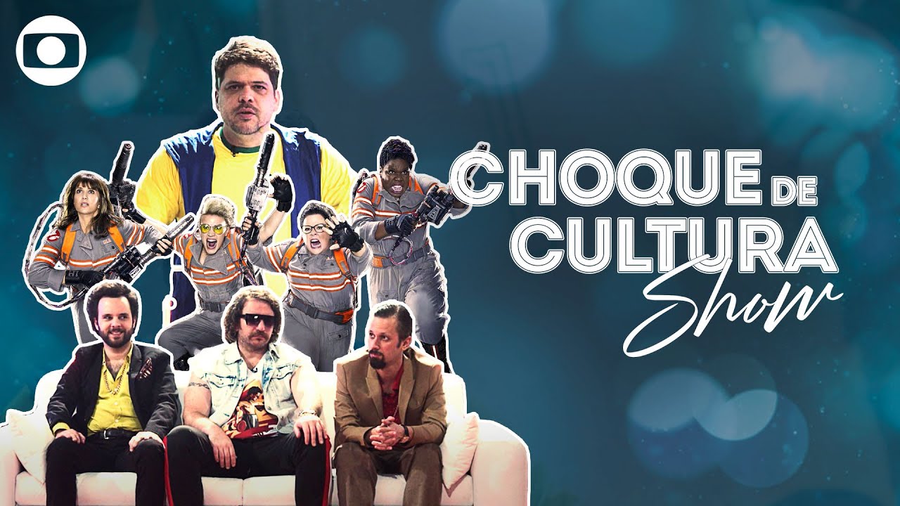 Choque de Cultura Show #6 | Caça-Fantasmas