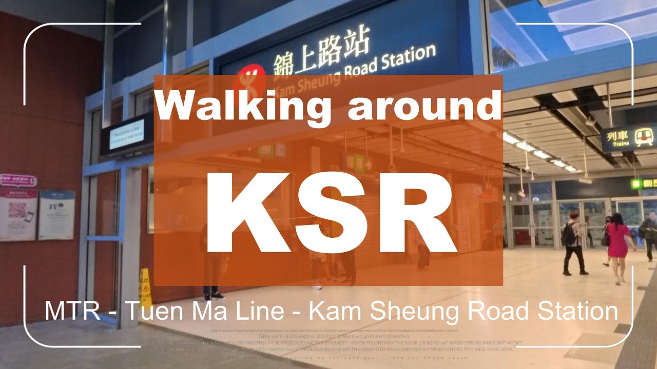 [4K] Walking Around Kam Sheung Road Station Streets | 錦上路站 | Tuen Ma Line, MTR, Hong Kong