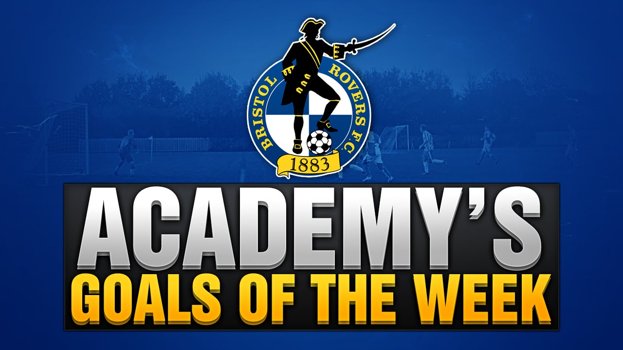 GOALS: Bristol Rovers Academy Goals of the Week