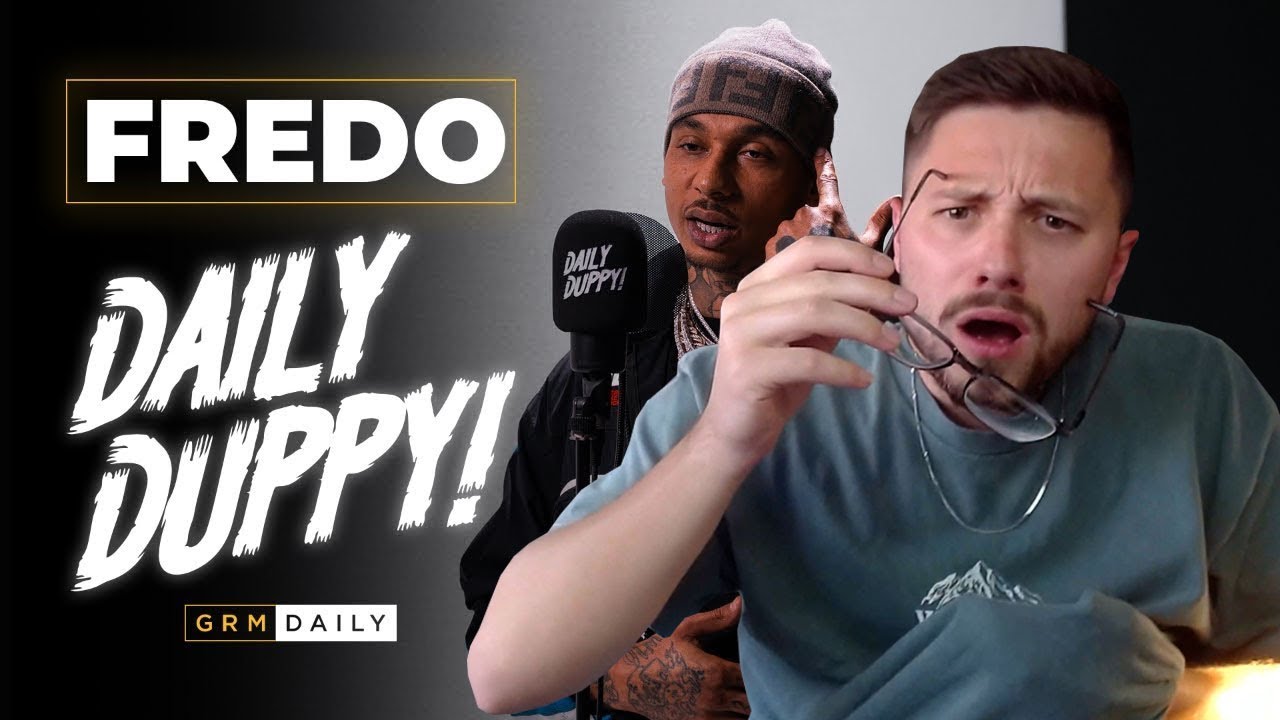 Fredo - Daily Duppy | GRM Daily | REACTION!!