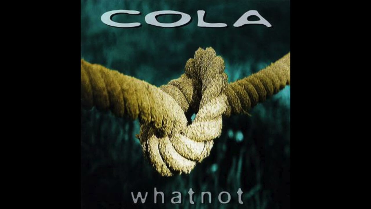 Cola - Anyway