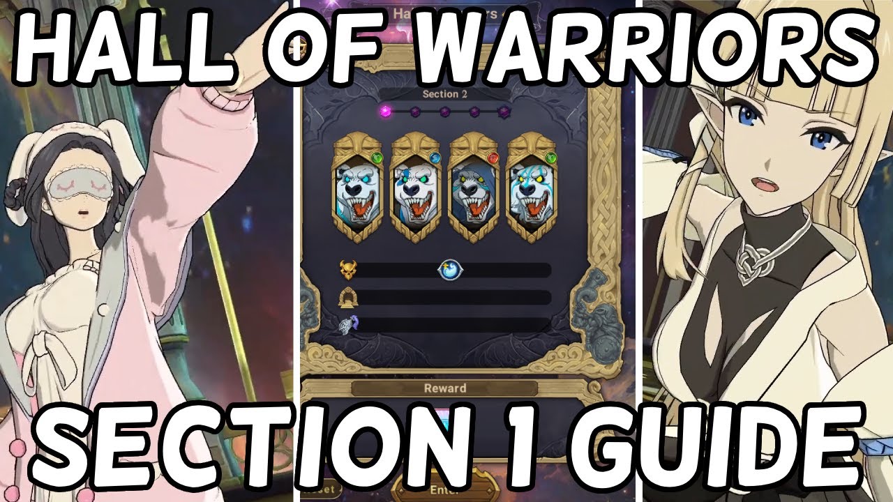 NEW HALL OF WARRIORS FULL SECTION 1 GUIDE - The Seven Deadly Sins Grand Cross