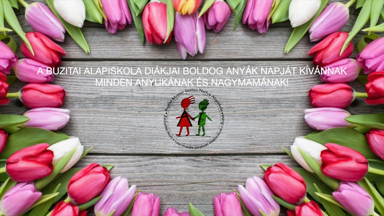 Anyák napja Alapiskola Buzita 2021