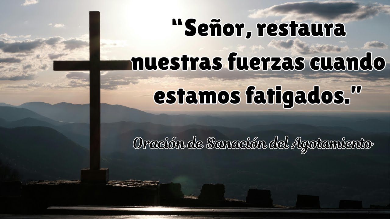 Señor, ayúdame a encontrar paz en mi agotamiento.|Oración reflexiva|Lecciones y Reflexiones Bíblicas