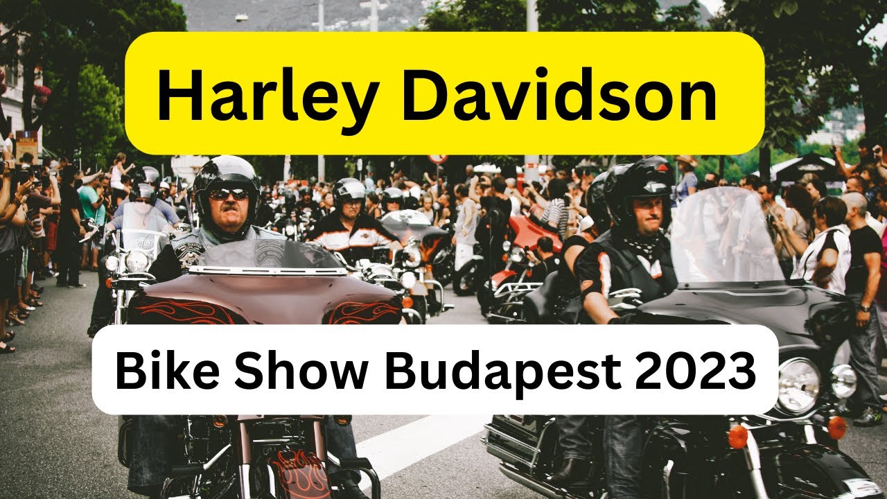 [ 4k ]🇭🇺 Harley Davidson Bike Show Budapest Hungary 2023 Walking Tour Bike | WorldCity Explorer