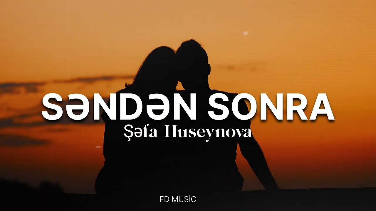 Şəfa H&uuml;seynova - Səndən Sonra | Anatolian Psychedelic Rock | Yeni 2025 (FD MUSİC)