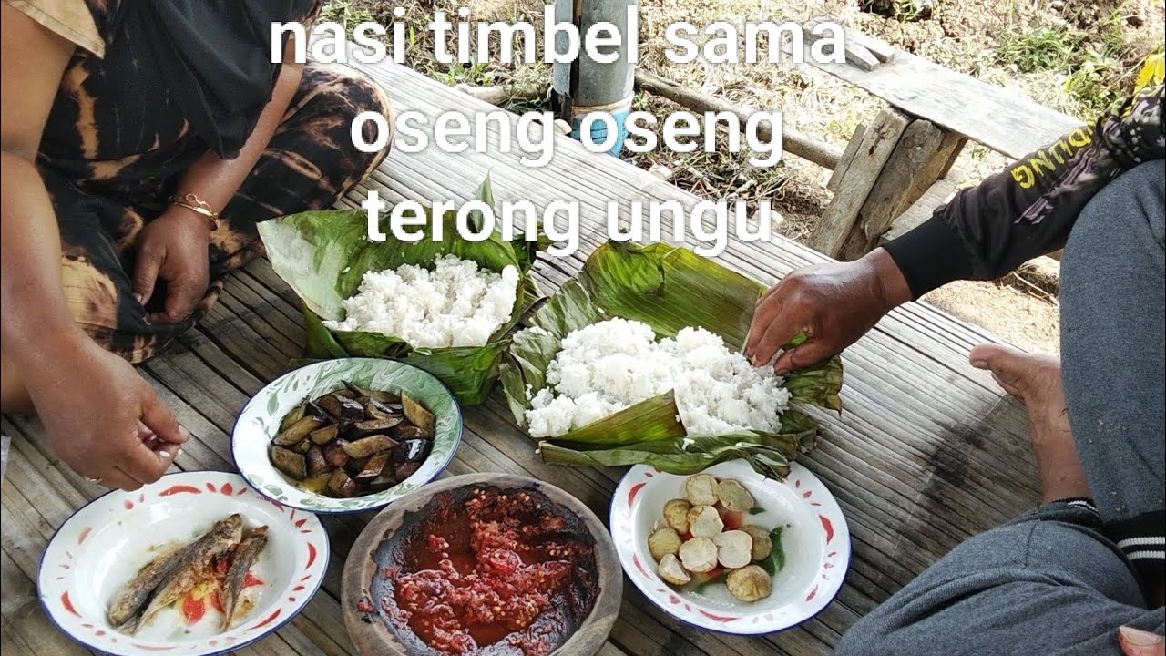 Nasi timbel sama oseng oseng terong ungu, nikmat👍👍