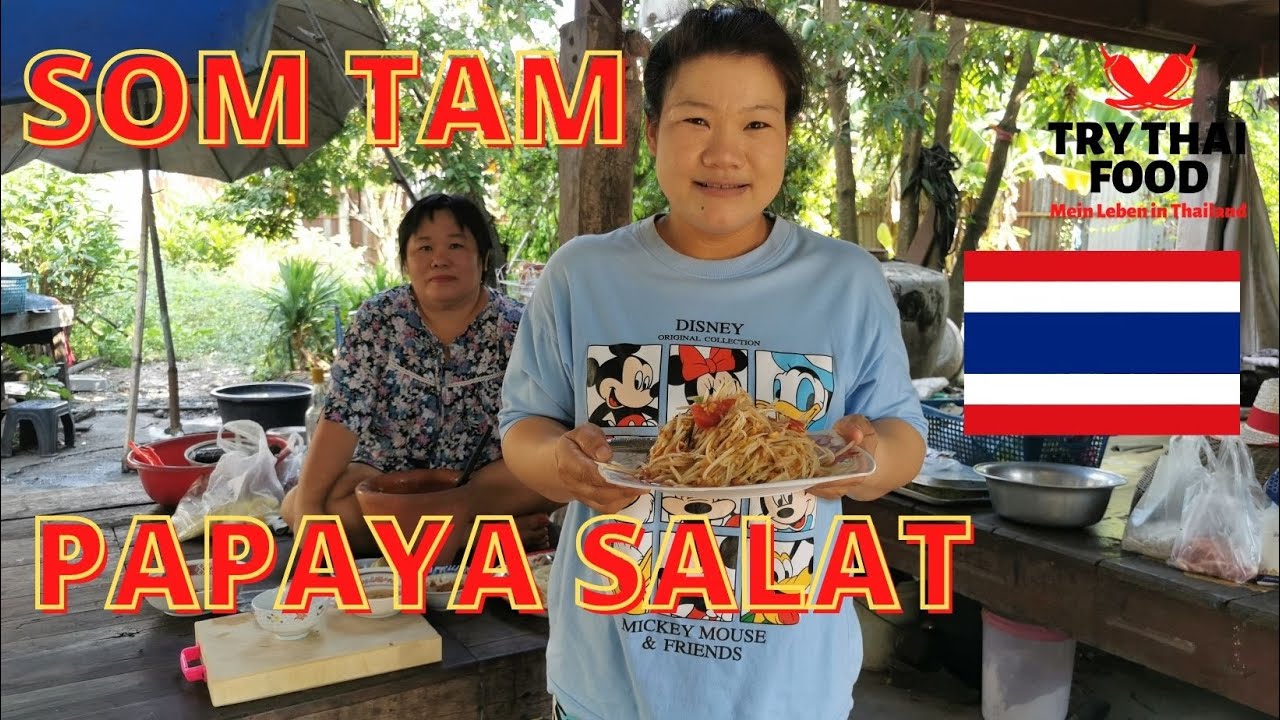 Som Tam - Der beste Thai Papaya Salat