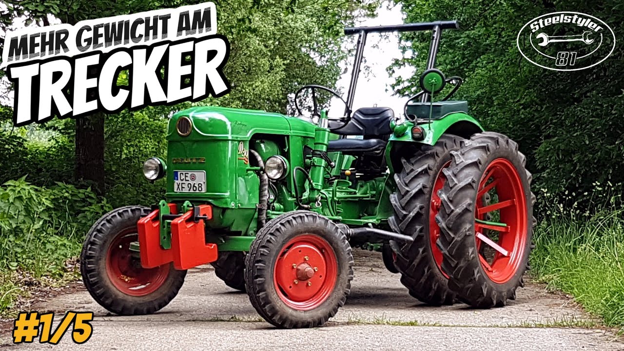 Mehr GEWICHT an TRECKER und Traktoren || Oldtimer Aufballastieren ||5 min. Technik #vlog 1/5