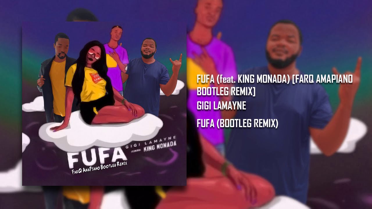 Gigi LaMayne - Fufa (feat. King Monada) [FarQ Amapiano Bootleg Remix]