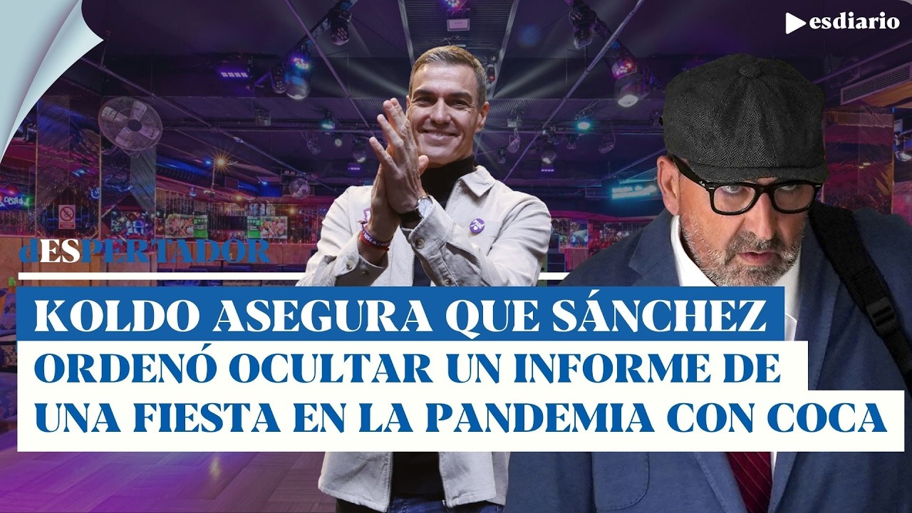 Koldo: Sánchez mandó manipular un informe policial para ocultar que ruló coca en una fiesta del PSOE