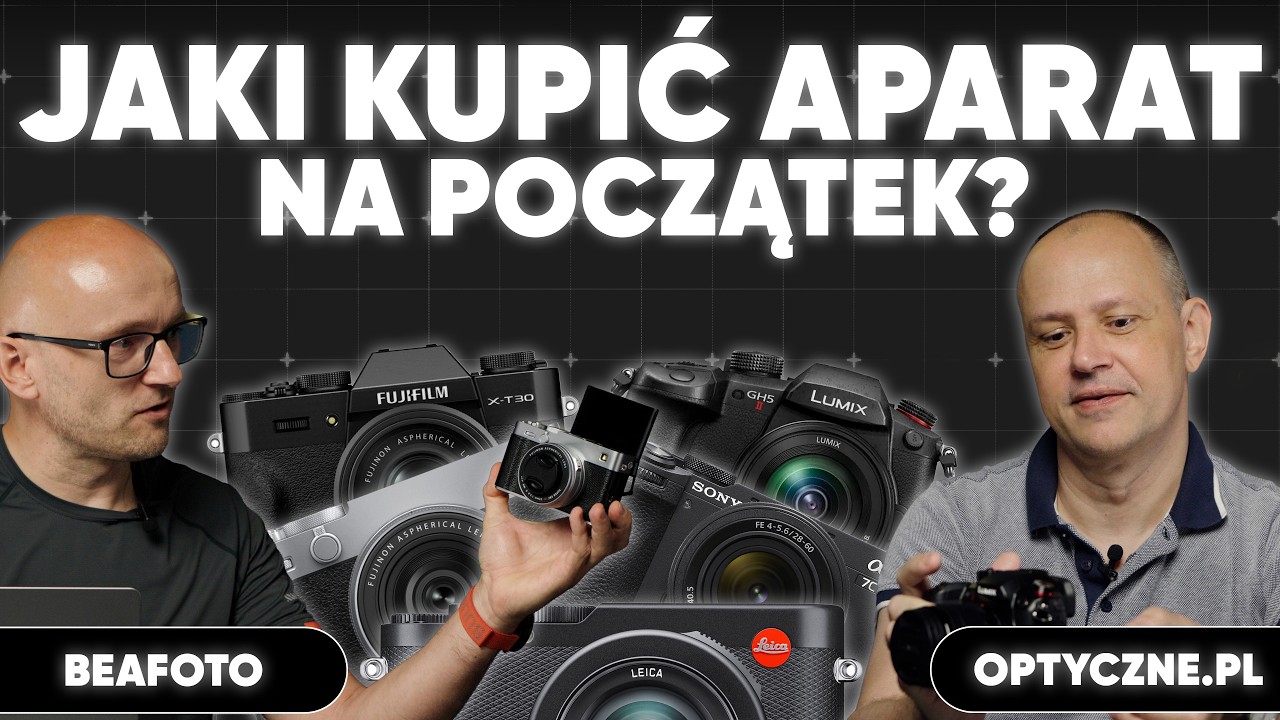 Jaki aparat na początek w 2026? - APS-C, pełna klatka czy Micro 4/3? | BEAFOTO