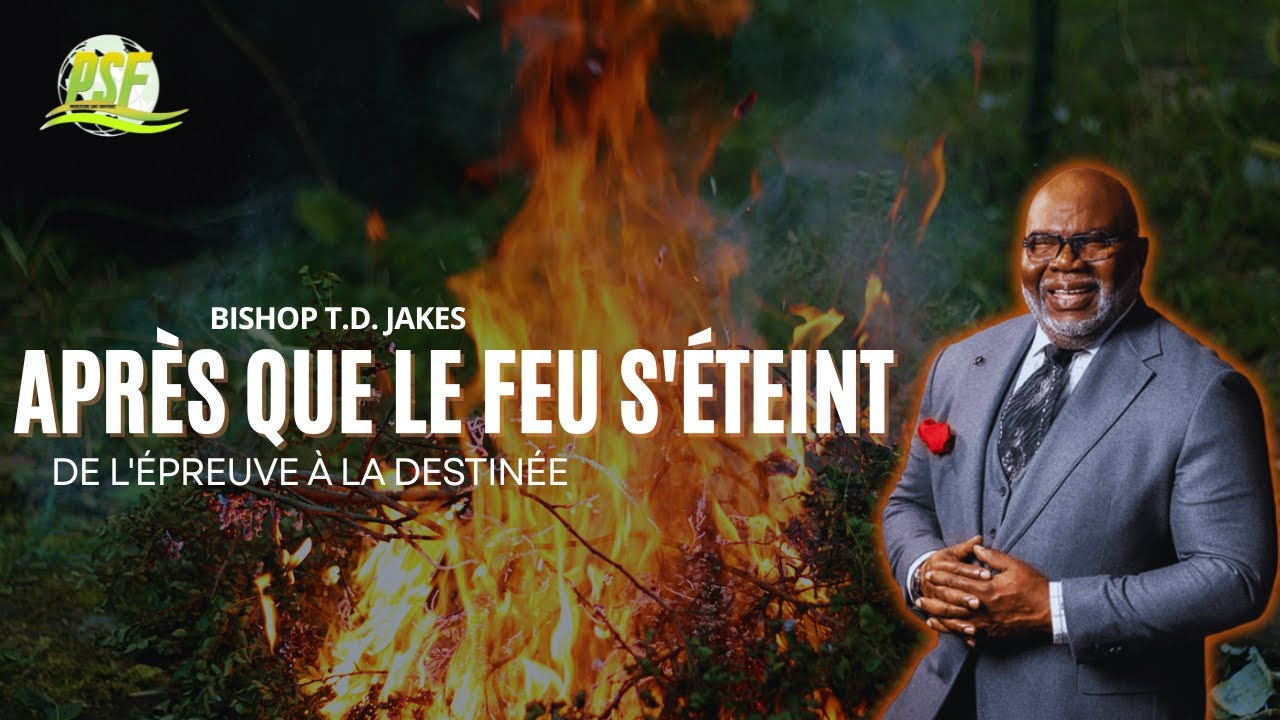 Le Secret Divin Pour Transformer Votre Douleur En Puissance // Bishop T.D. Jakes