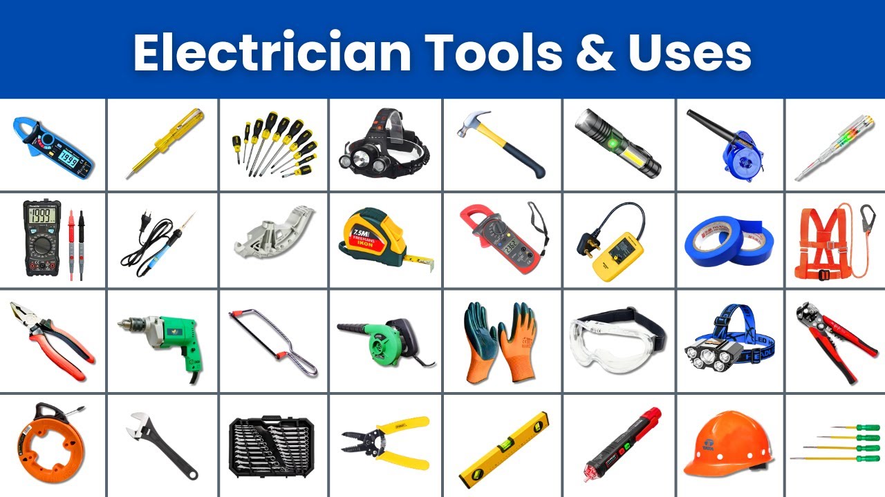 Electrician Tools Names, Pictures and Uses | Basic Electrical Tools | Hand Tools with Images