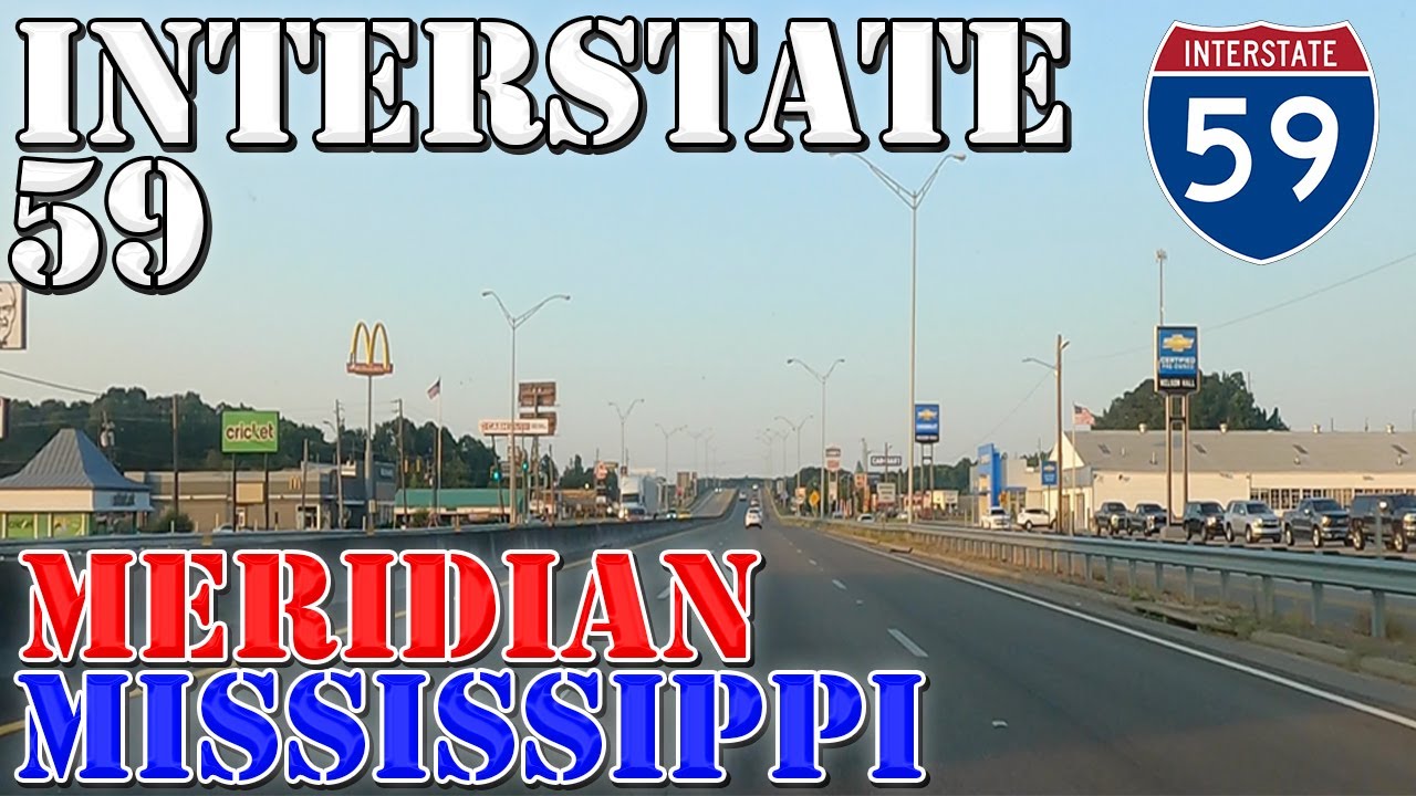 I-59 North - Meridian - Mississippi - 4K Highway Drive