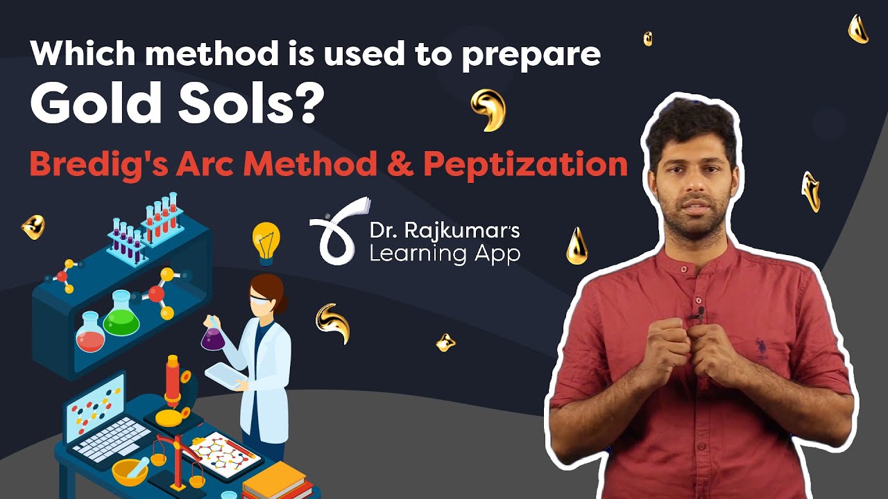 II PUC:Bredig's Arc Method-Preparation of colloids|Chemistry|Dr.Rajkumar's Learning App|ReachFurther