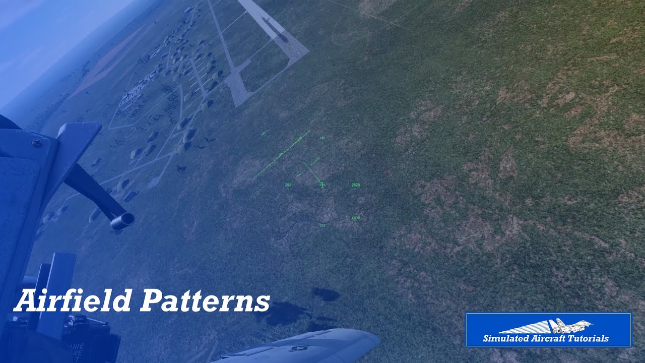 DCS: Airfield Patterns | Simulated Aircraft Tutorials