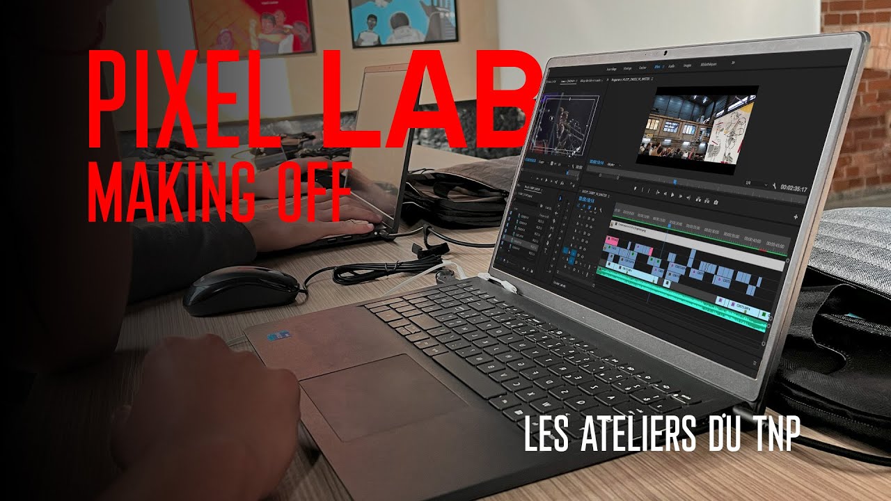 Pixel lab : Making Off