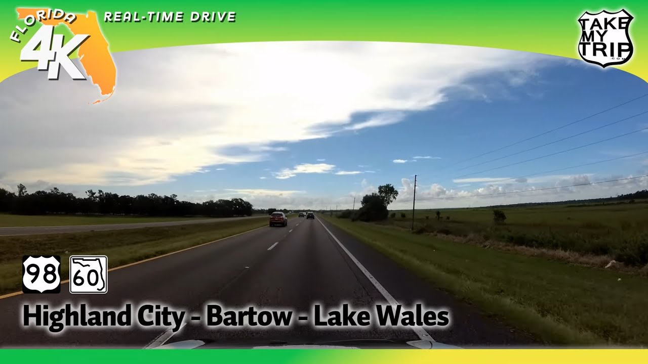 Highland City, Bartow, Lake Wales Florida on US 98 & State Road 60 - 4K Drive