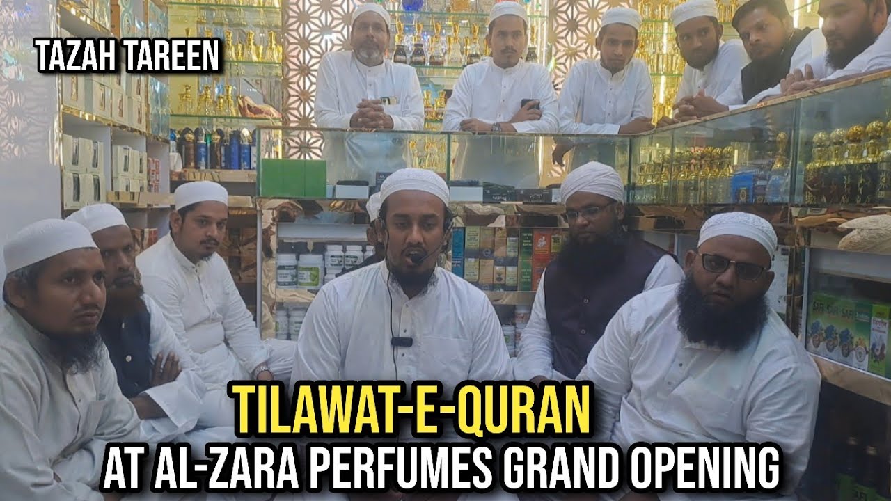 Tilawat-e-Quran at AL-Zahra Perfumes  Opening in Vijayawada AP