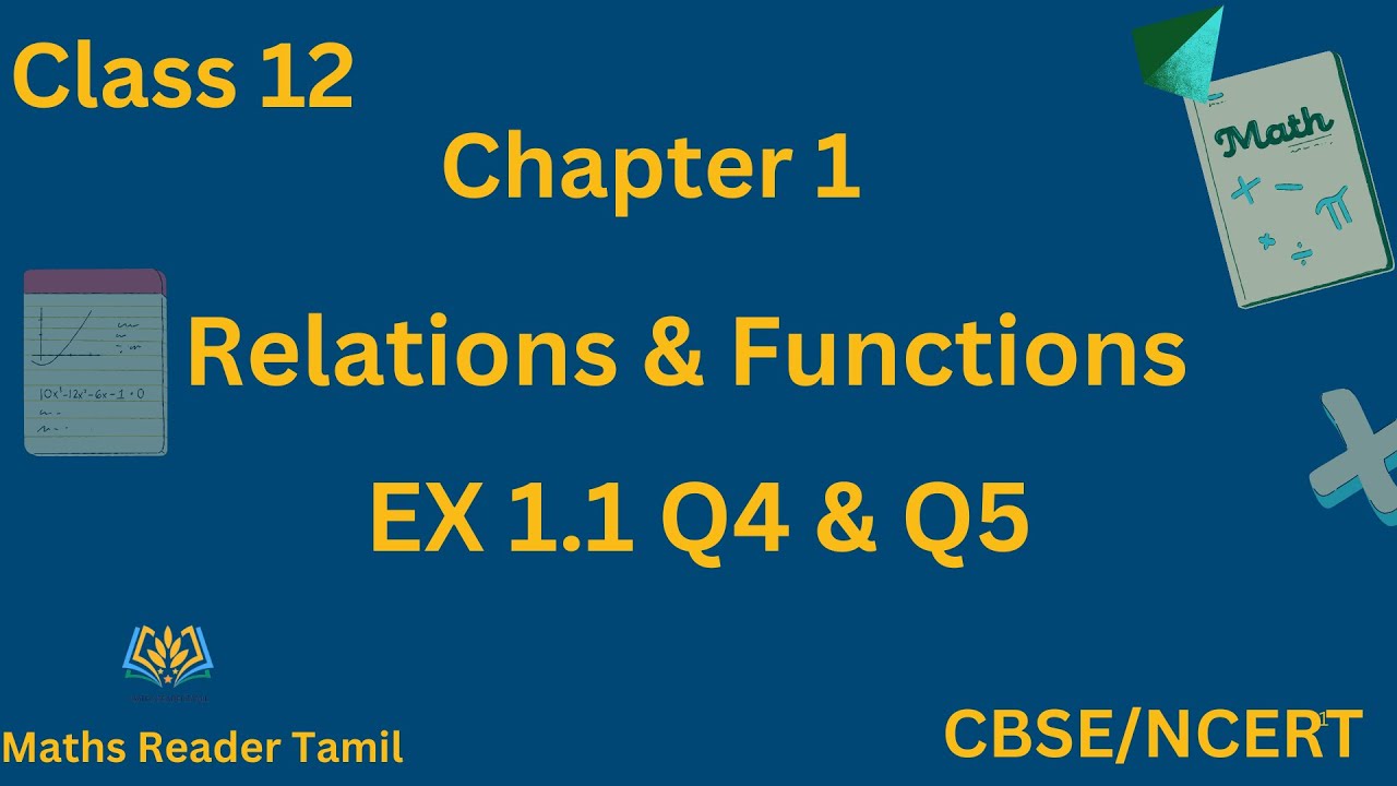 Class 12 Maths EX 1.1 Q4 & Q5 - Relations and Functions  -  Chapter 1 | CBSE Maths in Tamil | NCERT