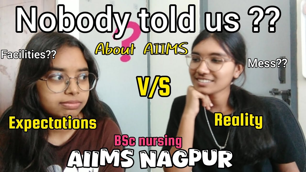 Expectations v/s reality of AIIMS nursing??🤔😱😫🧐