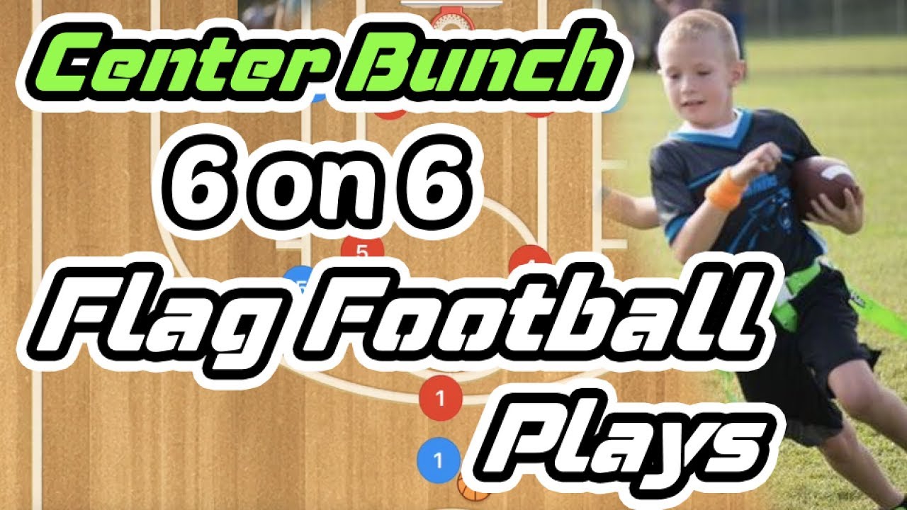 6 on 6 Center Bunch Flag Football Plays