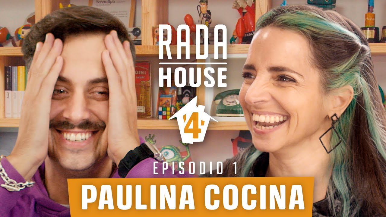 PAULINA COCINA - RADAHOUSE TEMPORADA 4