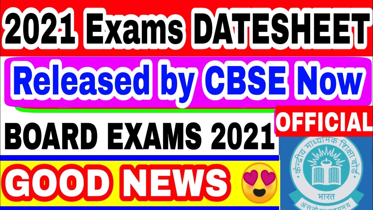 CBSE EXAM DATES 2021 RELEASED OFFICIALLY | CBSE BIG UPDATES- BOARD EXAM PRACTICAL DATES 12th & 10th