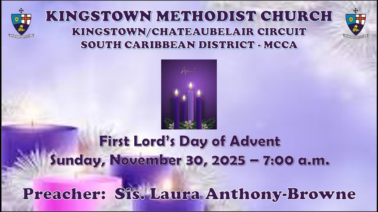 Kingstown Methodist Church Morning Worship Service - Sunday, November 30, 2025, at 7:00 A.M.