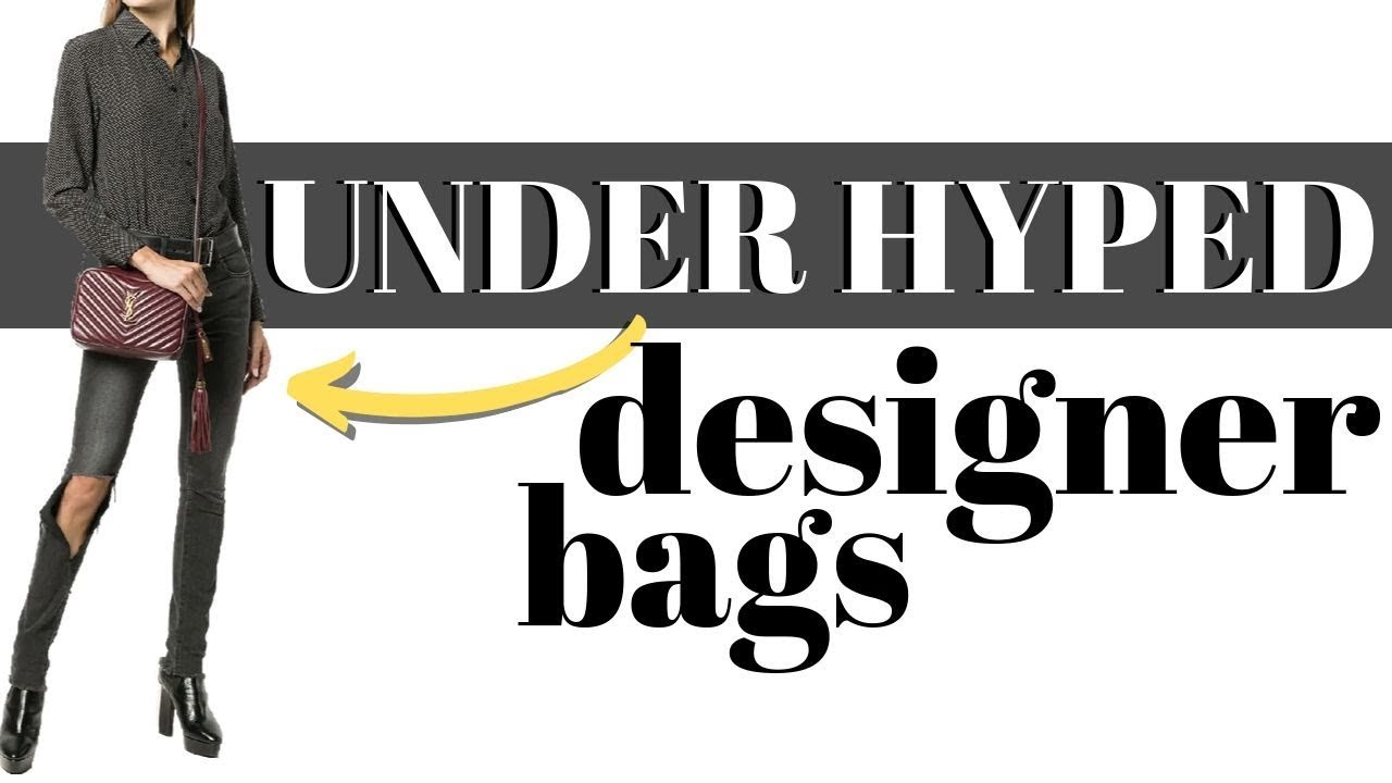 UNDER-HYPED DESIGNER HANDBAGS | The Most Under Rated! | KWSHOPS